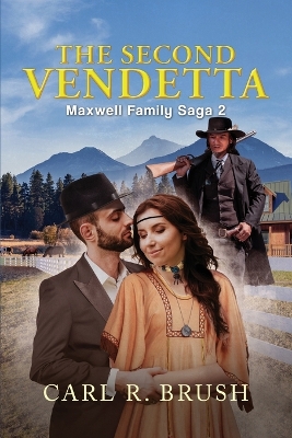 The Second Vendetta: Maxwell Family Saga 2 book