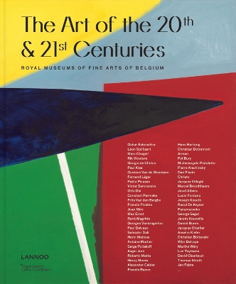 The Art of the 20th and 21st Centuries by Francisca Vandepitte