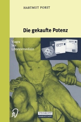 Die gekaufte Potenz: Viagra — Sex — Lifestylemedizin book