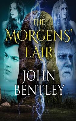 The Morgens' Lair by John Bentley