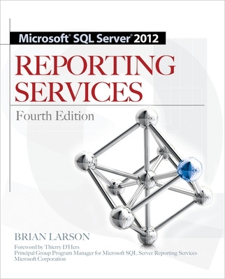 Microsoft SQL Server 2012 Reporting Services 4/E book