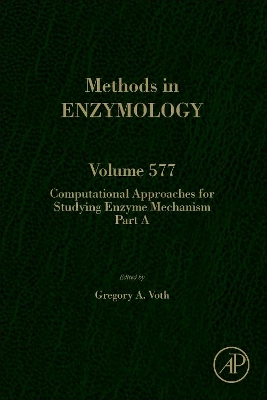 Computational Approaches for Studying Enzyme Mechanism Part A book