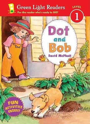 Dot and Bob by David McPhail