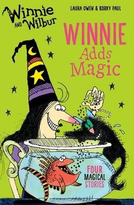 Winnie and Wilbur: Winnie Adds Magic book