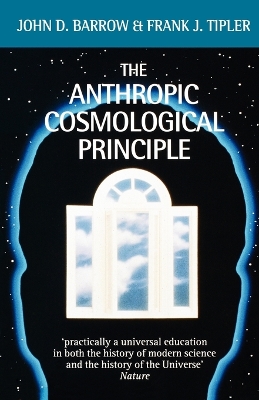 Anthropic Cosmological Principle book