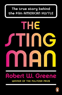 The Sting Man: The True Story Behind the Film AMERICAN HUSTLE book