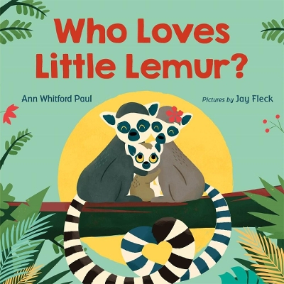 Who Loves Little Lemur? book