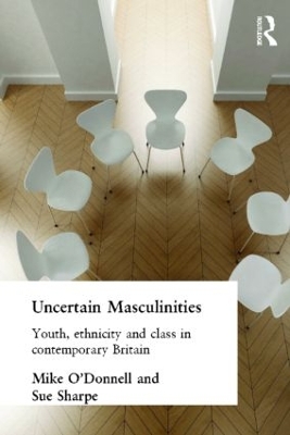 Uncertain Masculinities by Mike O'Donnell