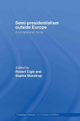 Semi-Presidentialism Outside Europe by Sophia Moestrup