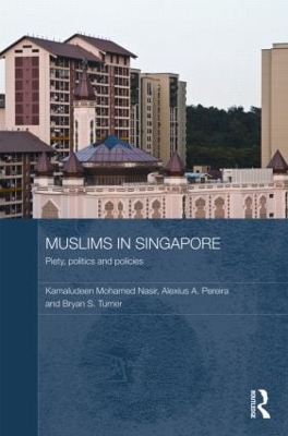 Muslims in Singapore by Kamaludeen Mohamed Nasir