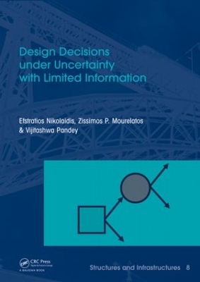 Design Decisions under Uncertainty with Limited Information book