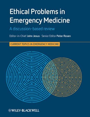 Ethical Problems in Emergency Medicine book