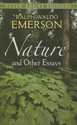 Nature and Other Essays book