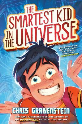 The Smartest Kid in the Universe book