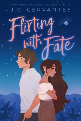 Flirting with Fate by J. C. Cervantes
