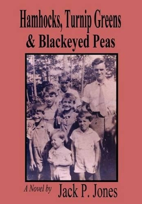 Hamhocks, Turnip Greens & Blackeyed Peas by Jack P Jones
