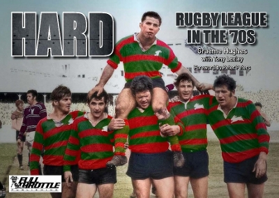 HARD - Rugby League In The 70s book