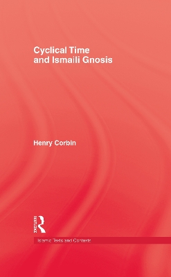 Cyclical Time and Ismaili Gnosis book