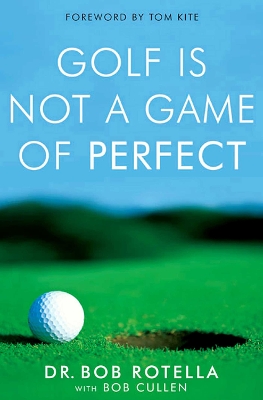 Golf is Not a Game of Perfect book