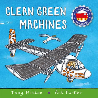 Amazing Machines: Clean Green Machines book