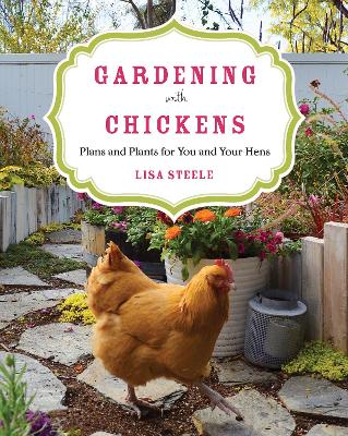 Gardening with Chickens book