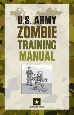 U.S. Army Zombie Training Manual book