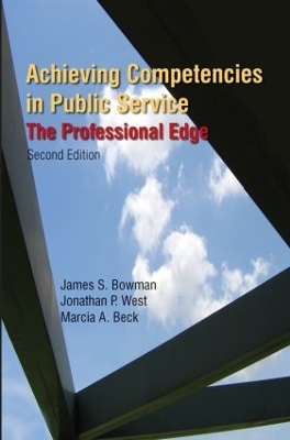 The Achieving Competencies in Public Service by James S. Bowman