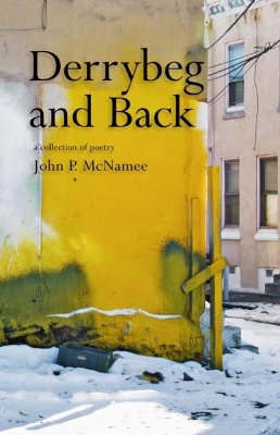 Derrybeg and Back by John P. McNamee