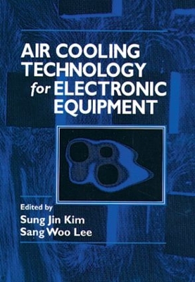 Air Cooling Technology for Electronic Equipment book