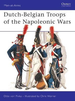 Dutch-Belgian Troops of the Napoleonic Wars book