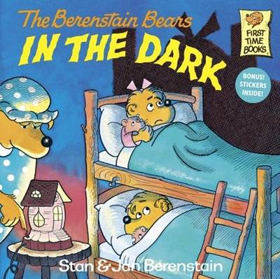 Berenstain Bears in the Dark book