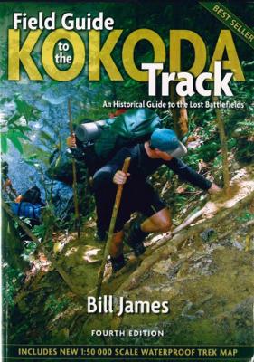 Field Guide to the Kokoda Track (Fourth Edition) book