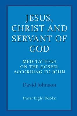 Jesus, Christ and Servant of God book