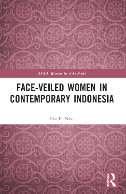 Face-veiled Women in Contemporary Indonesia book