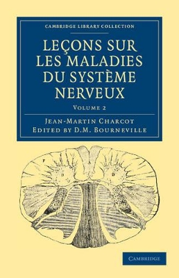 Leçons sur les maladies du système nerveux: Faites a la Salpêtrière book