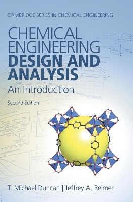 Chemical Engineering Design and Analysis: An Introduction book
