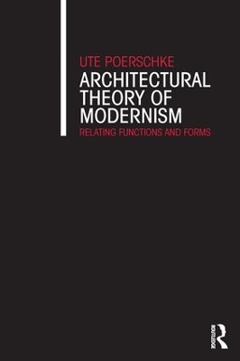 Architectural Theory of Modernism book