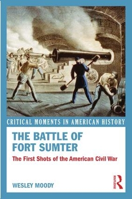 The Battle of Fort Sumter by Wesley Moody