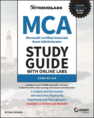 MCA Microsoft Certified Associate Azure Administrator Study Guide with Online Labs: Exam AZ-104 book