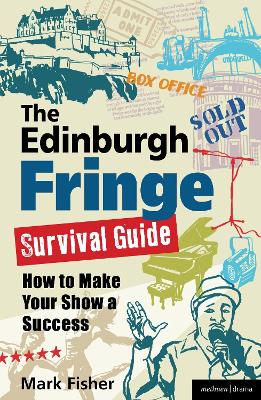 The Edinburgh Fringe Survival Guide book