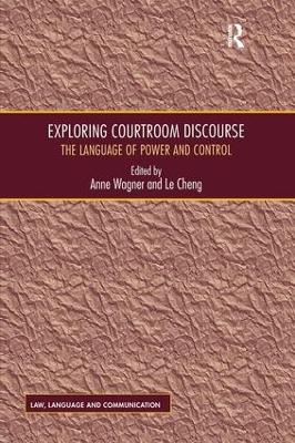 Exploring Courtroom Discourse by Ms Anne Wagner