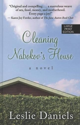 Cleaning Nabokov's House by Leslie Daniels