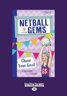 Chase Your Goal: Netball Gems (book 2) book