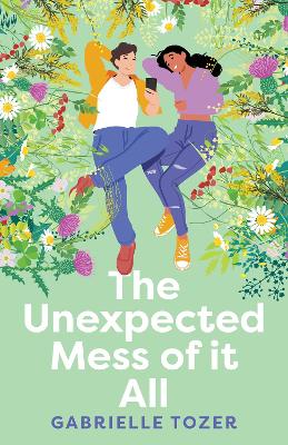 The Unexpected Mess of It All book