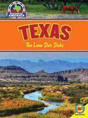 Texas: The Lone Star State by Janice Parker
