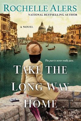 Take the Long Way Home book