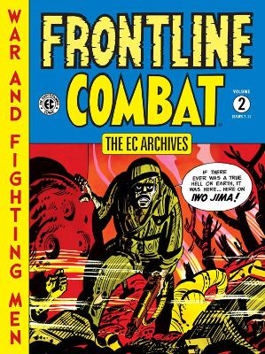 The The EC Archives: Frontline Combat Volume 2 by Harvey Kurtzman