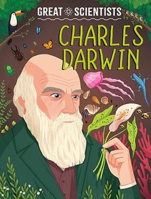 Great Scientists: Charles Darwin book