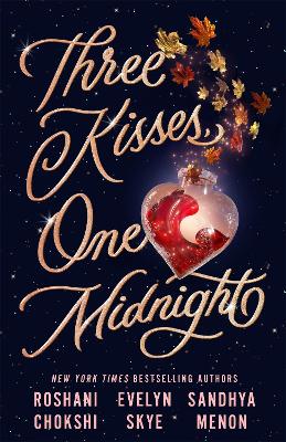Three Kisses, One Midnight: A story of magic and mayhem set around Halloween book