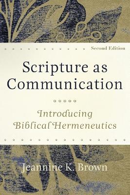 Scripture as Communication – Introducing Biblical Hermeneutics book